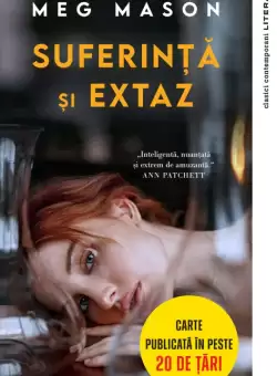 Suferinta si extaz
