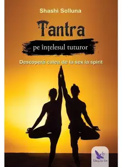 Tantra pe intelesul tuturor