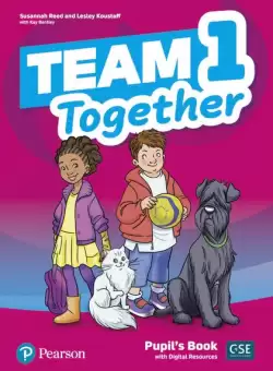 Team Together 1, Pupil's Book with Digital Resources (Pre A1/A1) - Paperback - Kay Bentley, Susannah Reed, Lesley Koustaff - Pearson