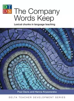 The Company Words Keep - Paperback brosat - Hanna Kryszewska, Paul Davis - Delta Publishing