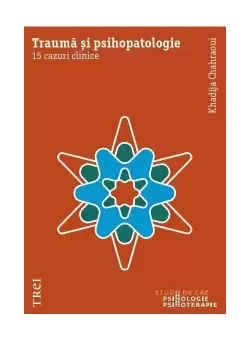 Trauma si psihopatologie