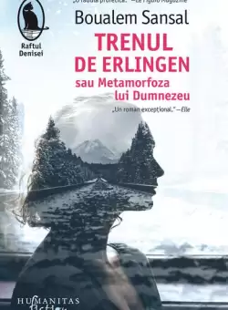 Trenul de Erlingen - Paperback brosat - Boualem Sansal - Humanitas Fiction