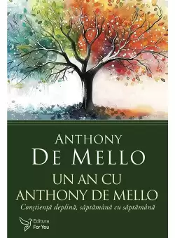 Un an cu Anthony De Mello