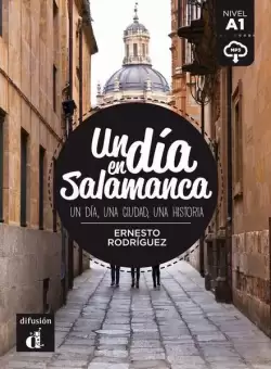 Un día en Salamanca - Paperback brosat - Ernesto Rodriguez - Difusión