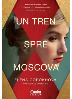 Un tren spre Moscova