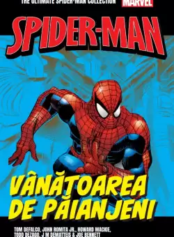 Vanatoarea de paianjeni. Volumul 19. Ultimate Spider-Man