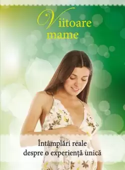 Viitoare mame - Paperback brosat - Laura Milon - Litera
