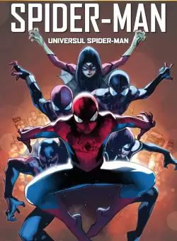 Volumul 3. Marvel. Spider-Man. Universul Spider-Man