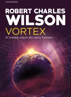Vortex (Vol. 3) - Paperback brosat - Robert Charles Wilson - Nemira