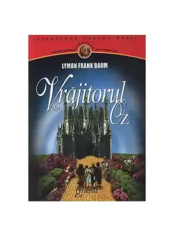 Vrajitorul din Oz - Paperback - Lyman Frank Baum - Gramar