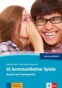 55 kommunikative Spiele - Paperback brosat - Hans-Jürgen Hantschel, Susanne Daum - Klett Sprachen
