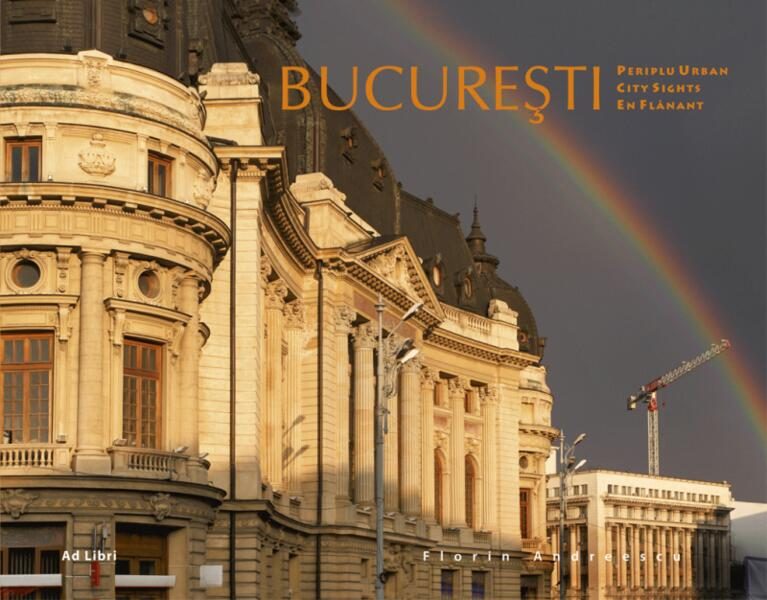 Album București – Periplu Urban - Hardcover - Mariana Pascaru - Ad Libri