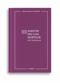 Amintiri din Casa mortilor (vol. 59)