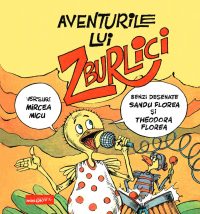 Aventurile lui Zburlici -  Sandu Florea și Theodora F...
