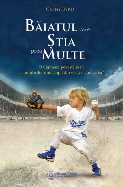 Băiatul care știa prea multe - Paperback brosat - Cathy Byrd - Atman