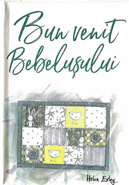 Bun venit bebeluşului - Hardcover - Helen Exley - Helen Exley