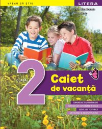 Caiet de vacanta. Clasa a II-a
