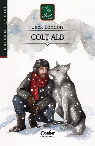 Colț Alb - Paperback brosat - Jack London - Corint