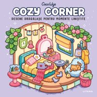 Cozy Corner. Desene dragalase pentru momente linistite