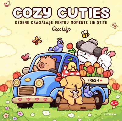 Cozy Cuties. Desene dragalase pentru momente linistite