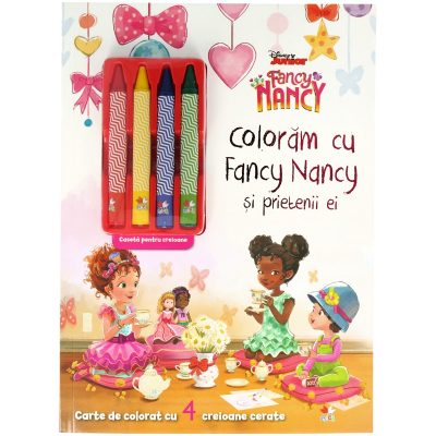 Disney. Fancy Nancy. Colorăm cu Fancy Nancy și prietenii ei (conține 4 creioane cerate)