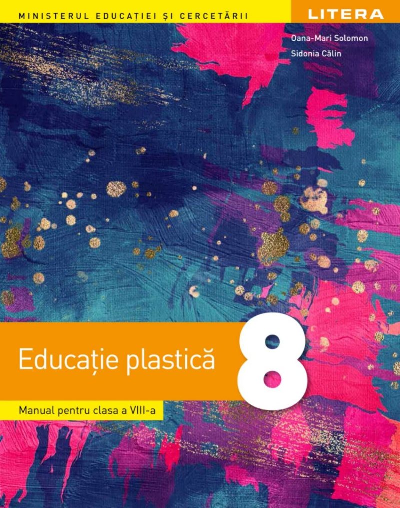 Educație plastică. Manual. Clasa a VIII-a