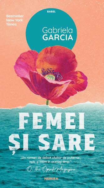 Femei și sare - Paperback - Gabriela Garcia - Nemira