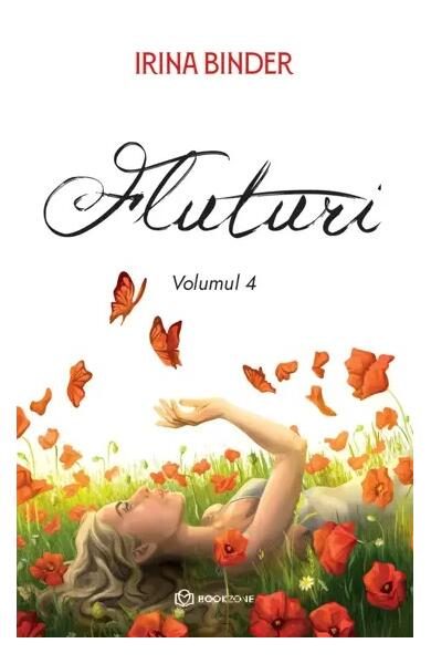Fluturi (Vol. 4) - Paperback brosat - Irina Binder - Bookzone