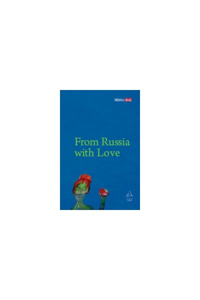 From Russia with Love - Galina Dursthoff