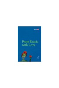 From Russia with Love - Galina Dursthoff