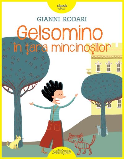 Gelsomino în țara mincinoșilor - Gianni Rodari