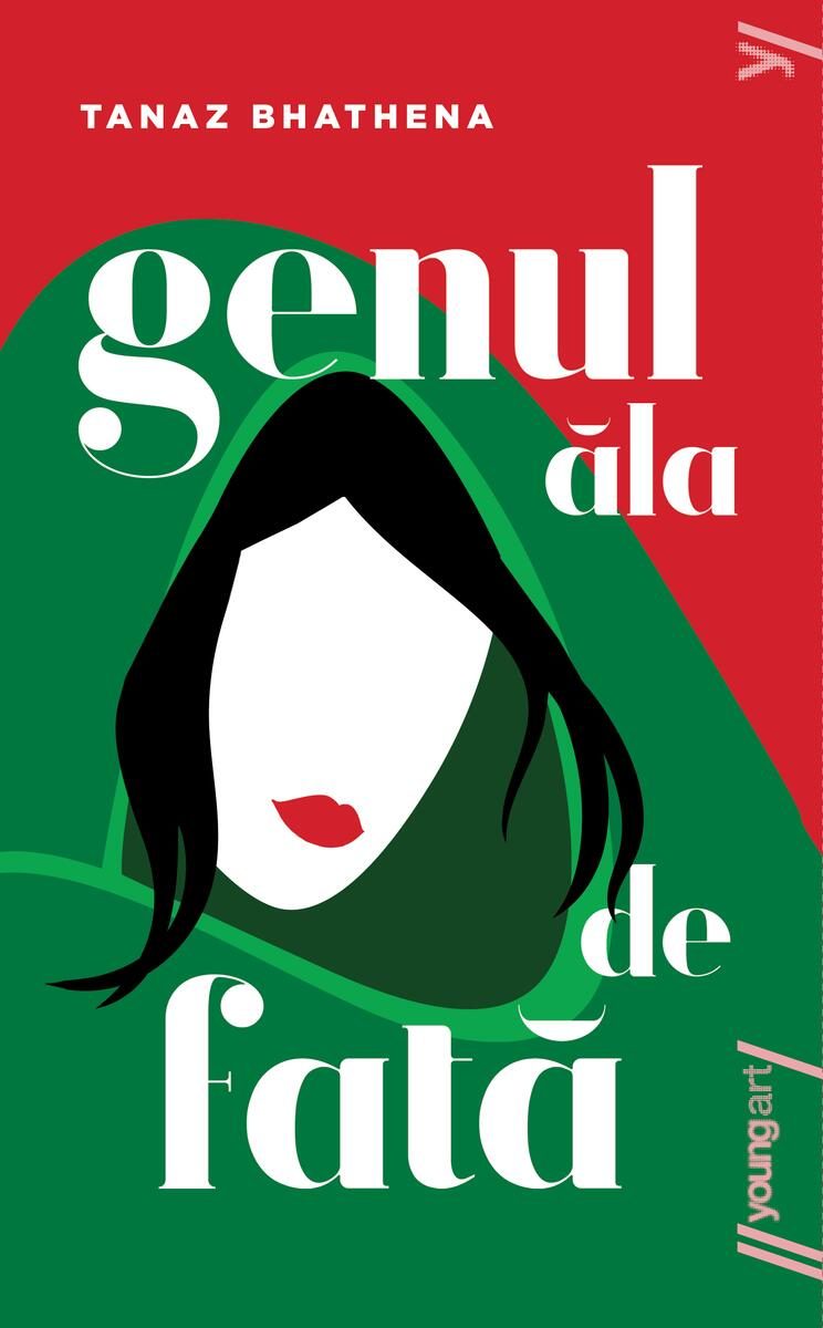 Genul ăla de fată | paperback - Tanaz Bhathena