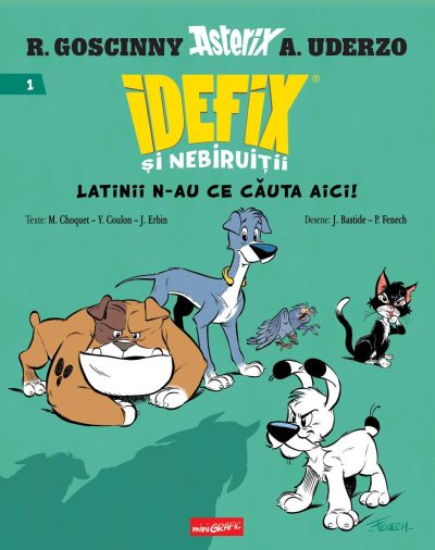 Idefix și Nebiruiții #1. Latinii n-au ce căuta aici! - René Goscinny