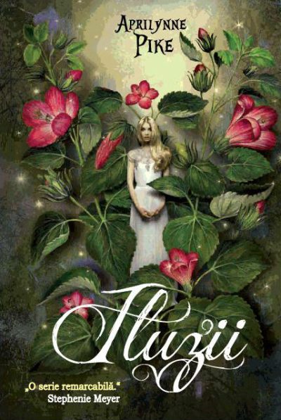 Iluzii. Seria Aripi (vol. 3)