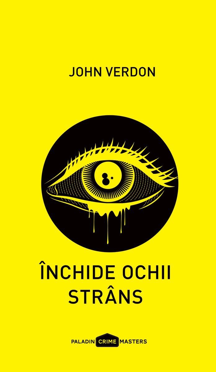 Închide ochii strâns - John Verdon