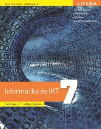Informatica si TIC. Manual in limba maghiara. Clasa a VII-a