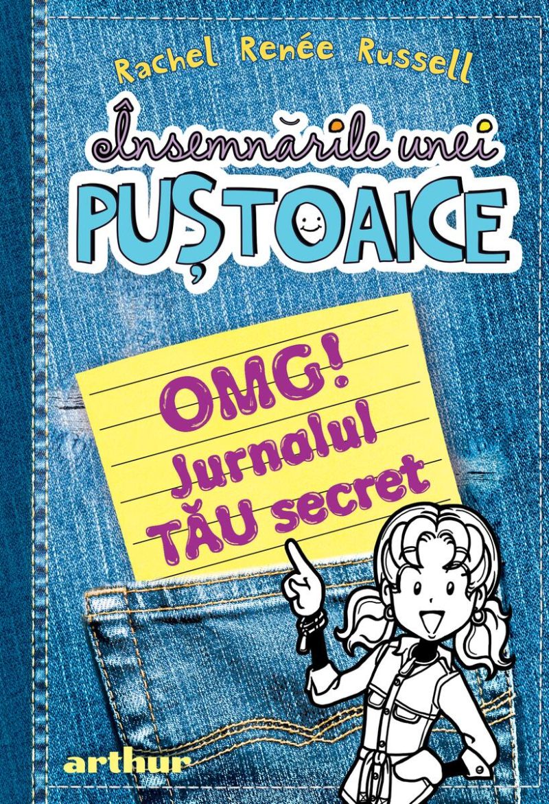 Însemnările unei puștoaice. OMG! Jurnalul TĂU secret - Rachel Renée Russell