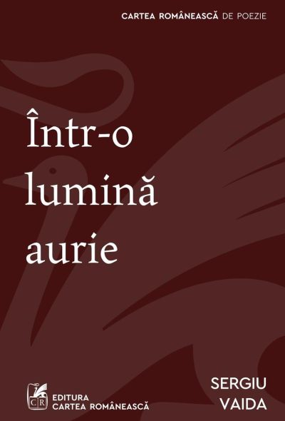 Într-o lumină aurie - Sergiu Vaida