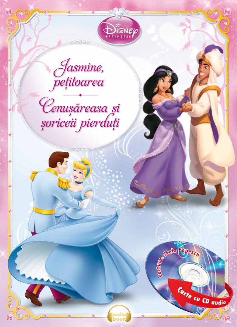 Jasmine, pețitoarea. Cenușăreasa și șoriceii pierduți (Carte + CD audio)