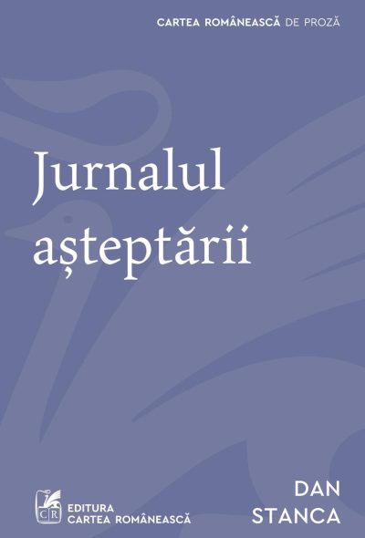 Jurnalul așteptării - Dan Stanca