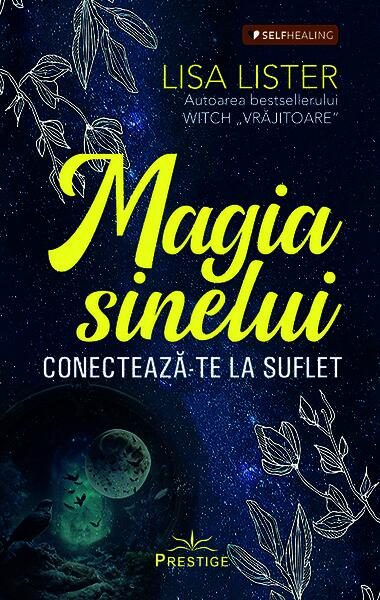 Magia Sinelui - Paperback brosat - Prestige