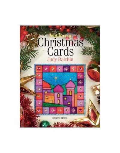 Making Christmas Cards - Paperback - Judy Balchin - Search Press