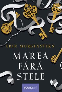 Marea fără stele - Erin Morgenstern