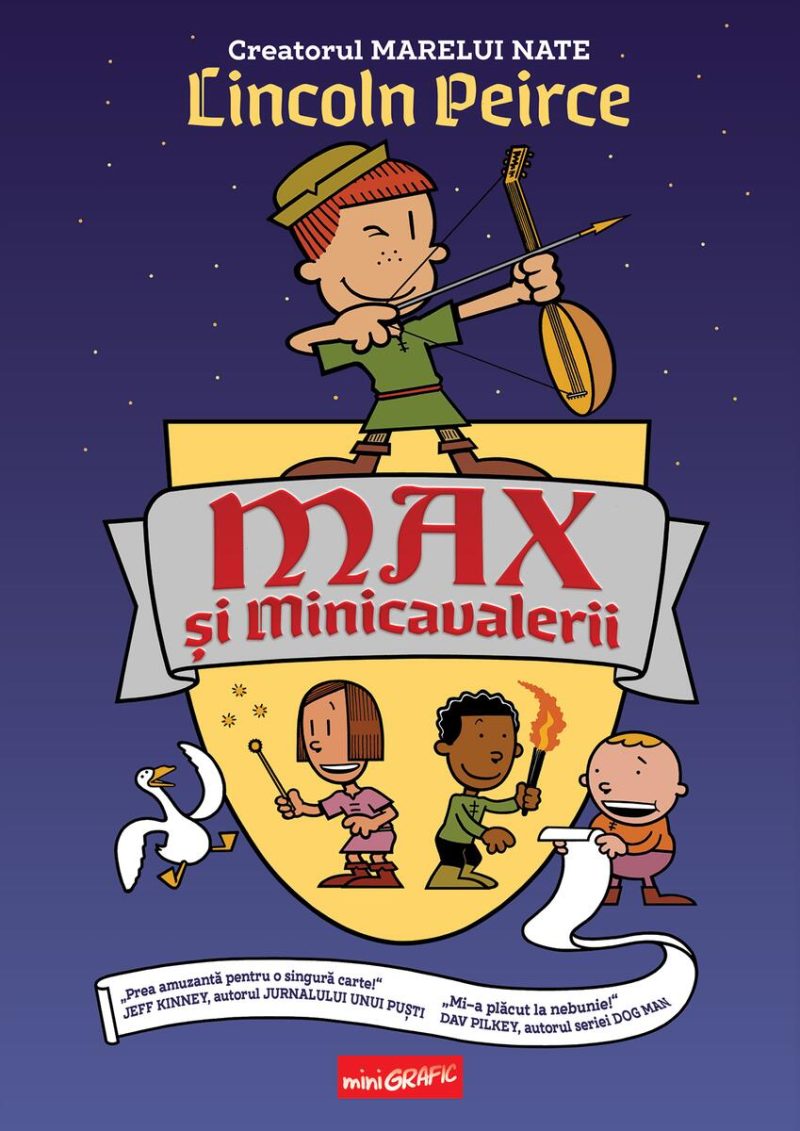 Max și Minicavalerii - Lincoln Peirce