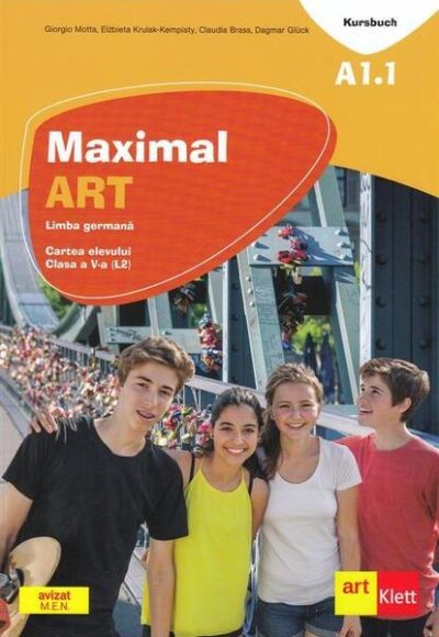 Maximal. Limba Germană. Clasa a V-a. Cartea elevului - Paperback brosat - Claudia Brass, Dagmar Glück, Giorgio Motta, Elżbieta Krulak-Kempisty - Art Klett