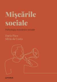 Miscarile sociale. Volumul 31. Descopera Psihologia