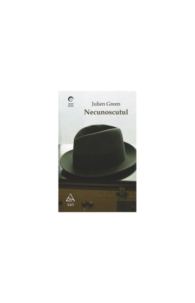 Necunoscutul - Julien Green