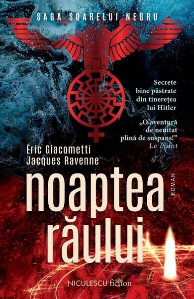 Noaptea răului - Paperback brosat - Éric Giacometti, Jacques Ravenne - Niculescu