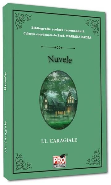 Nuvele - Paperback brosat - Pro Universitaria