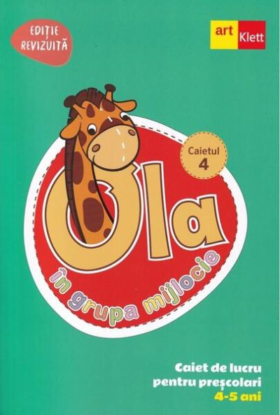 OLA în grupa mijlocie. Caiet de lucru pentru preșcolari. Caietul 4 (4-5 ani) - Paperback brosat - *** - Art Klett